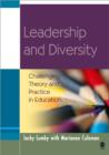 Leadership and Diversity : Challenging Theory and Practice in Education - Book