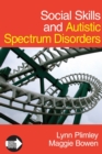 Social Skills and Autistic Spectrum Disorders - Book