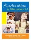 Acceleration for Gifted Learners, K-5 - Book