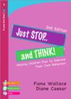 Just Stop and Think! : Helping Children Plan to Improve Their Own Behaviour - Book