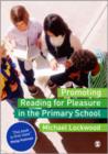 Promoting Reading for Pleasure in the Primary School - Book