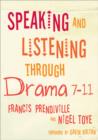 Speaking and Listening through Drama 7-11 - Book