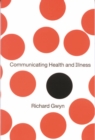 Communicating Health and Illness - eBook