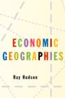 Economic Geographies : Circuits, Flows and Spaces - eBook