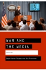 War and the Media : Reporting Conflict 24/7 - eBook