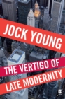 The Vertigo of Late Modernity - Book