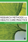 Research Methods for Health Care Practice - Book