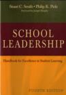 School Leadership : Handbook for Excellence in Student Learning - Book