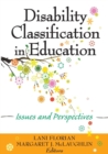 Disability Classification in Education : Issues and Perspectives - Book