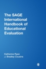 The SAGE International Handbook of Educational Evaluation - Book