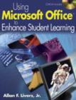 Using Microsoft Office to Enhance Student Learning - Book