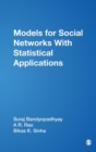 Models for Social Networks With Statistical Applications - Book