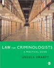 Law for Criminologists : A Practical Guide - Book