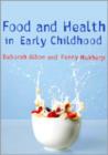 Food and Health in Early Childhood : A Holistic Approach - Book