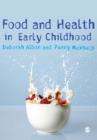 Food and Health in Early Childhood : A Holistic Approach - Book