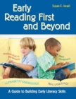 Early Reading First and Beyond : A Guide to Building Early Literacy Skills - Book