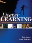 Deeper Learning : 7 Powerful Strategies for In-Depth and Longer-Lasting Learning - Book