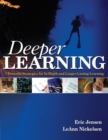 Deeper Learning : 7 Powerful Strategies for In-Depth and Longer-Lasting Learning - Book