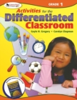 Activities for the Differentiated Classroom: Grade One - Book