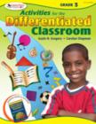 Activities for the Differentiated Classroom: Grade Three - Book