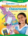 Activities for the Differentiated Classroom: Grade Five - Book