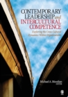 Contemporary Leadership and Intercultural Competence : Exploring the Cross-Cultural Dynamics Within Organizations - Book