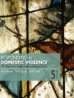 Responding to Domestic Violence : The  Integration of Criminal Justice and Human Services - Book