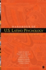 Handbook of U.S. Latino Psychology : Developmental and Community-Based Perspectives - Book