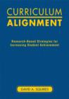 Curriculum Alignment : Research-based Strategies for Increasing Student Achievement - Book