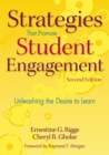 Strategies That Promote Student Engagement : Unleashing the Desire to Learn - Book