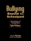 Bullying Beyond the Schoolyard : Preventing and Responding to Cyberbullying - Book