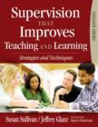 Supervision That Improves Teaching and Learning : Strategies and Techniques - Book