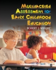 Multifaceted Assessment for Early Childhood Education - Book