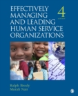 Effectively Managing and Leading Human Service Organizations - Book