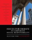 Issues for Debate in Corporate Social Responsibility : Selections From CQ Researcher - Book