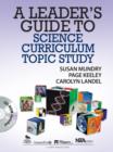 A Leader's Guide to Science Curriculum Topic Study - Book