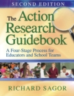 The Action Research Guidebook : A Four-Stage Process for Educators and School Teams - Book