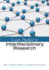 Case Studies in Interdisciplinary Research - Book