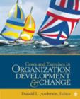 Cases and Exercises in Organization Development & Change - Book