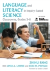 Language and Literacy in Inquiry-Based Science Classrooms, Grades 3-8 - Book