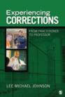 Experiencing Corrections : From Practitioner to Professor - Book