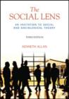 The Social Lens : An Invitation to Social and Sociological Theory - Book