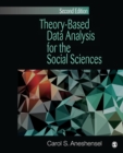 Theory-Based Data Analysis for the Social Sciences - Book