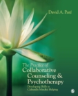 The Practice of Collaborative Counseling and Psychotherapy : Developing Skills in Culturally Mindful Helping - Book