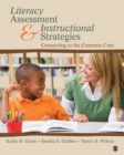 Literacy Assessment and Instructional Strategies : Connecting to the Common Core - Book