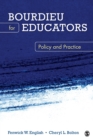 Bourdieu for Educators : Policy and Practice - Book