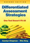 Differentiated Assessment Strategies : One Tool Doesn't Fit All - Book