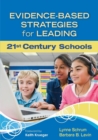 Evidence-Based Strategies for Leading 21st Century Schools - Book
