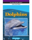 Dolphins: Heinle Reading Library, Academic Content Collection : Heinle Reading Library - Book