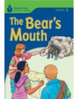 The Bear's Mouth : Foundations Reading Library 5 - Book
